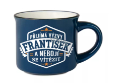 Albi Espresso Hrnček Francis - Prijíma výzvy a nebojí sa vyhrať 45 ml