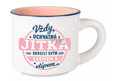 Albi Espresso hrnček Jitka - Vždy očarujúca, očarí svojím šarmom a vtipom 45 ml